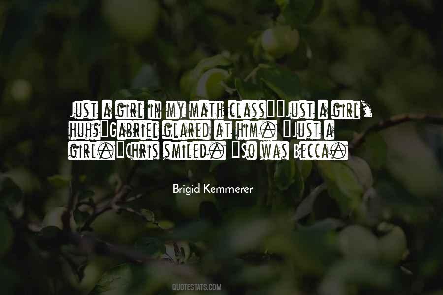 Kemmerer Quotes #1390575