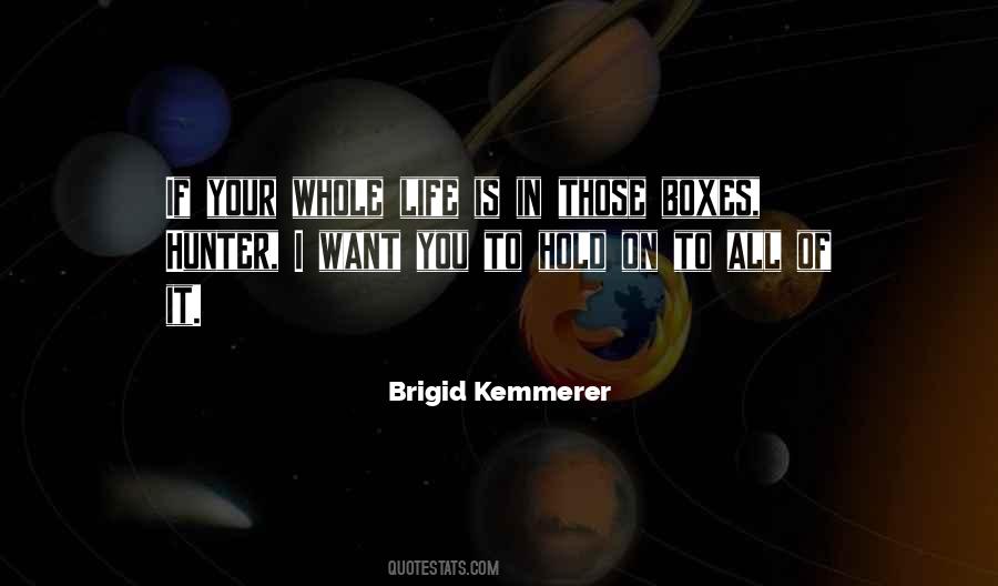 Kemmerer Quotes #1635177