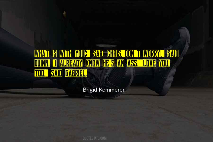 Kemmerer Quotes #804980