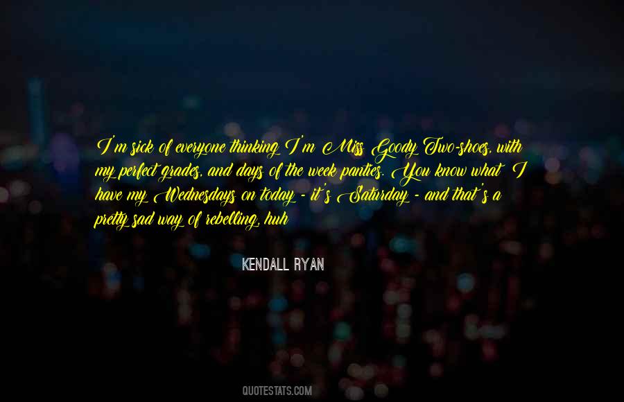 Kendall's Quotes #1048872