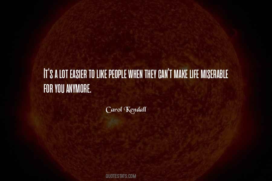 Kendall's Quotes #1543303