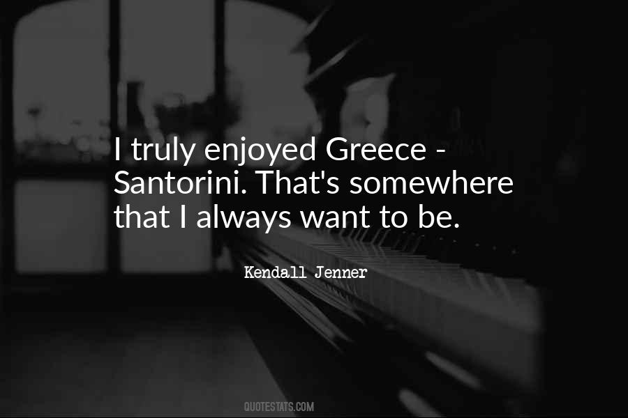 Kendall's Quotes #1637451
