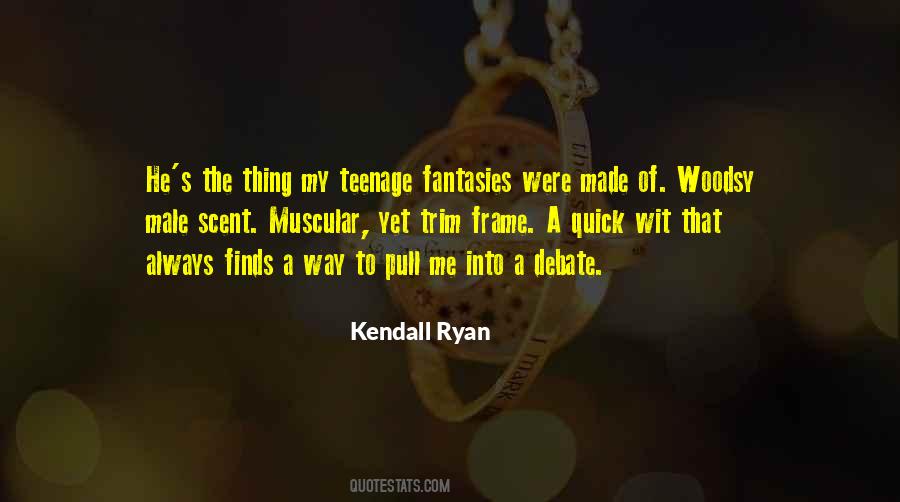 Kendall's Quotes #1776856