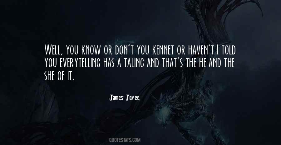 Kennet Quotes #1100845