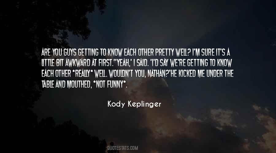 Keplinger Quotes #1633386