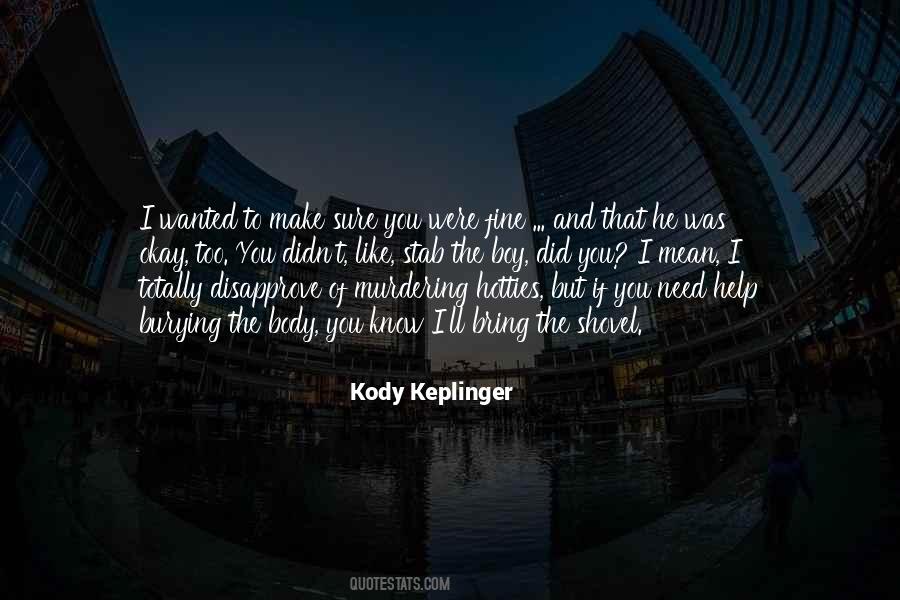 Keplinger Quotes #425628