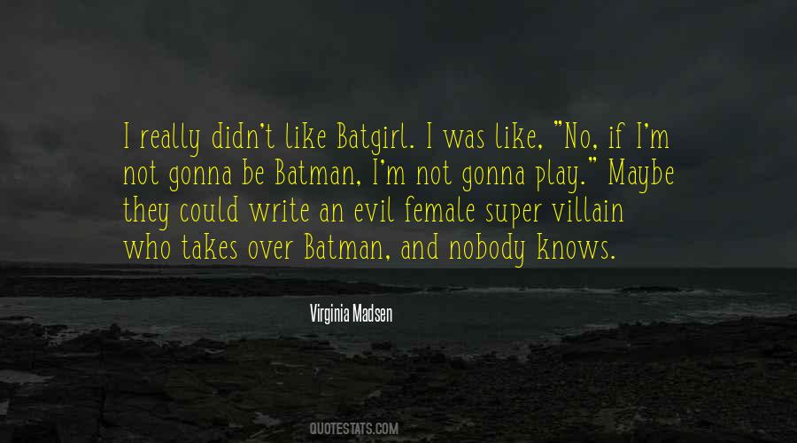 Quotes About Batgirl #1156705