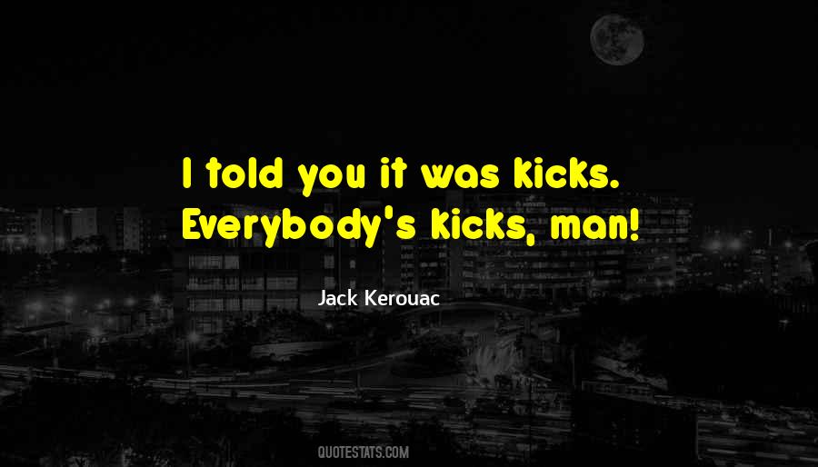 Kerouac's Quotes #329958