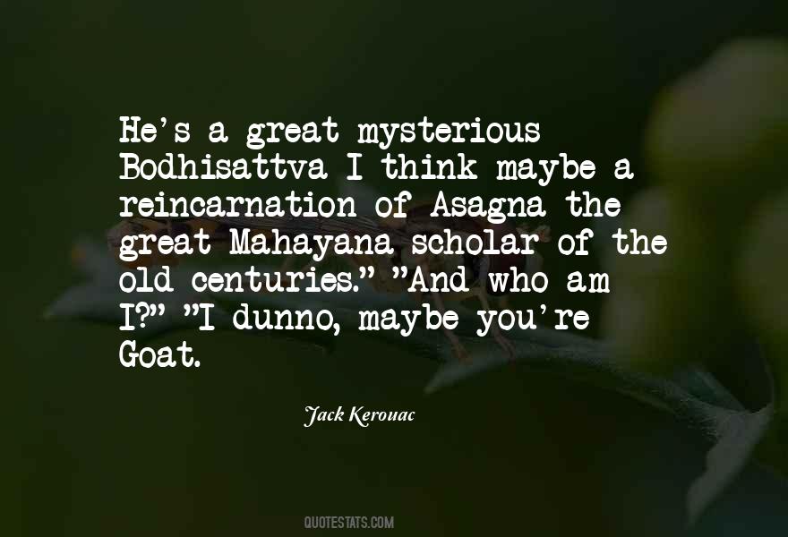 Kerouac's Quotes #855631