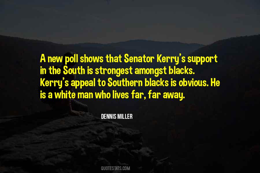 Kerry's Quotes #1276610