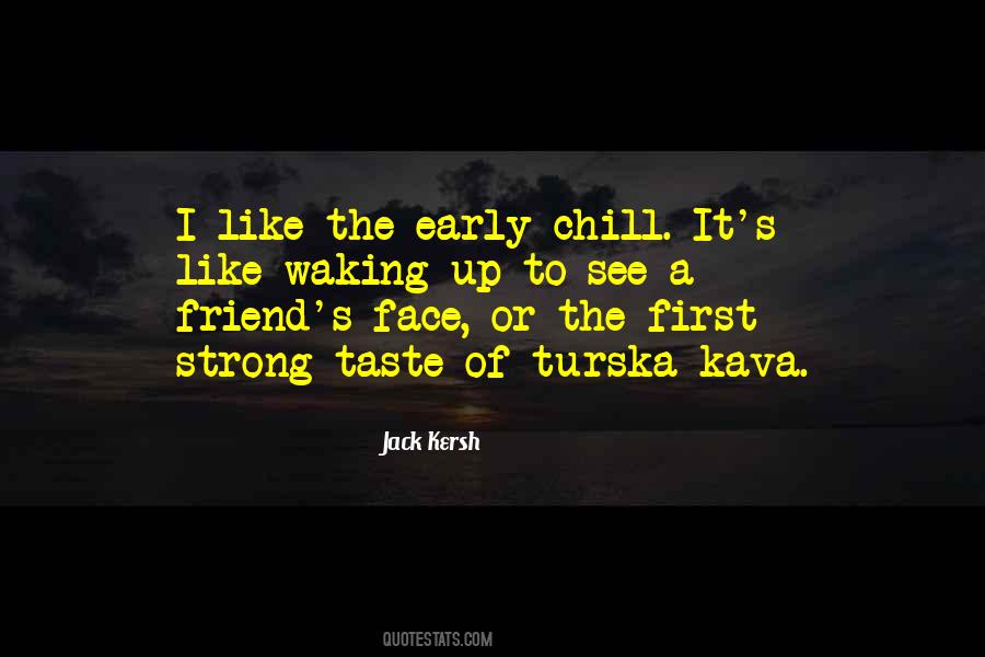 Kersh Quotes #933305