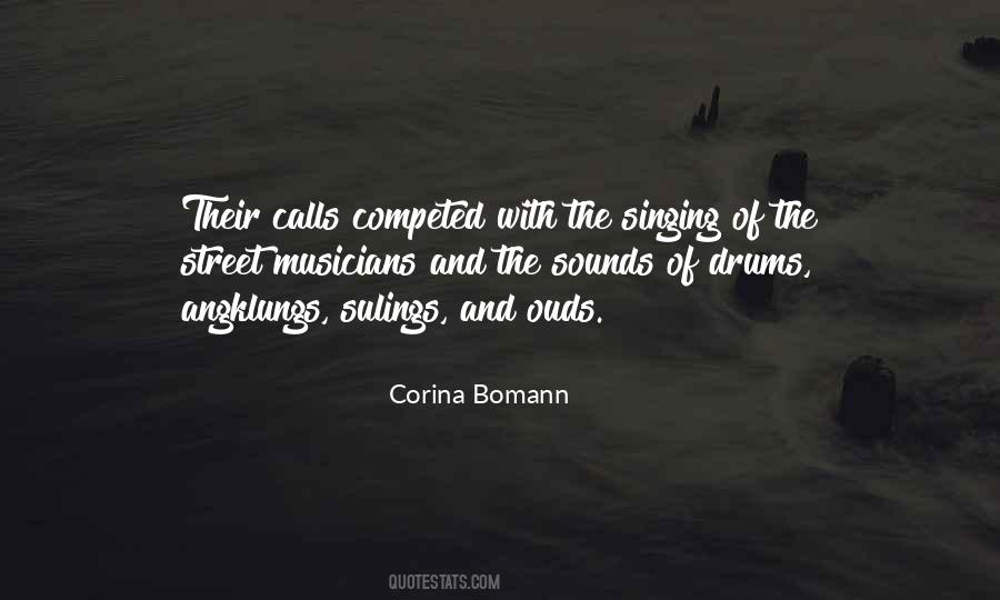Quotes About Street Musicians #1609154