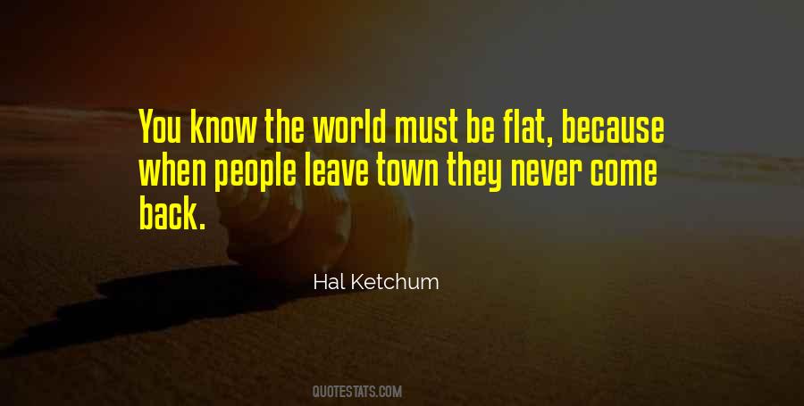 Ketchum Quotes #855807