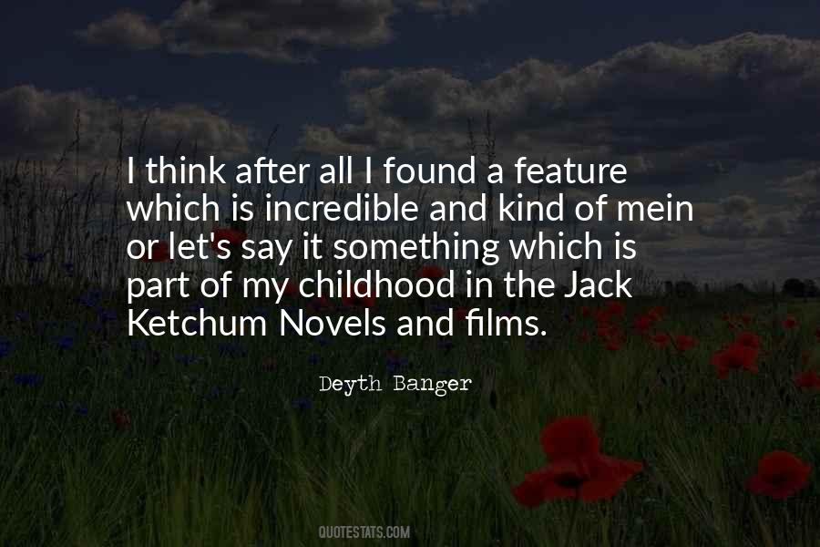 Ketchum Quotes #919354