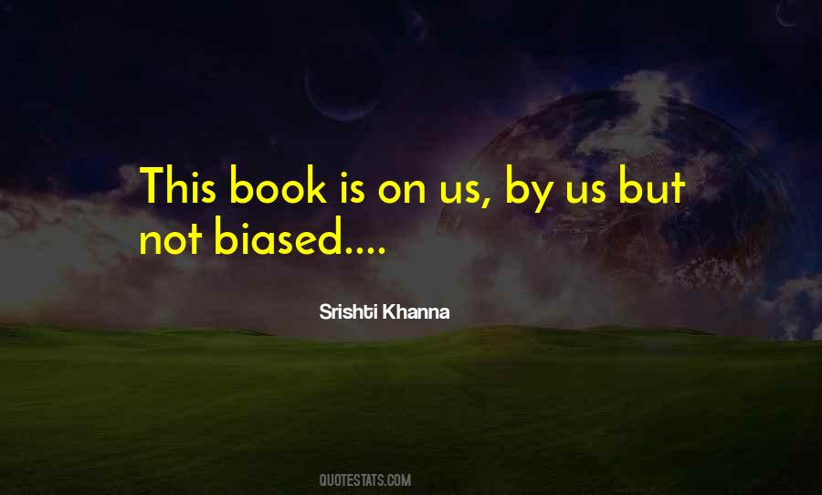 Khanna Quotes #1591810
