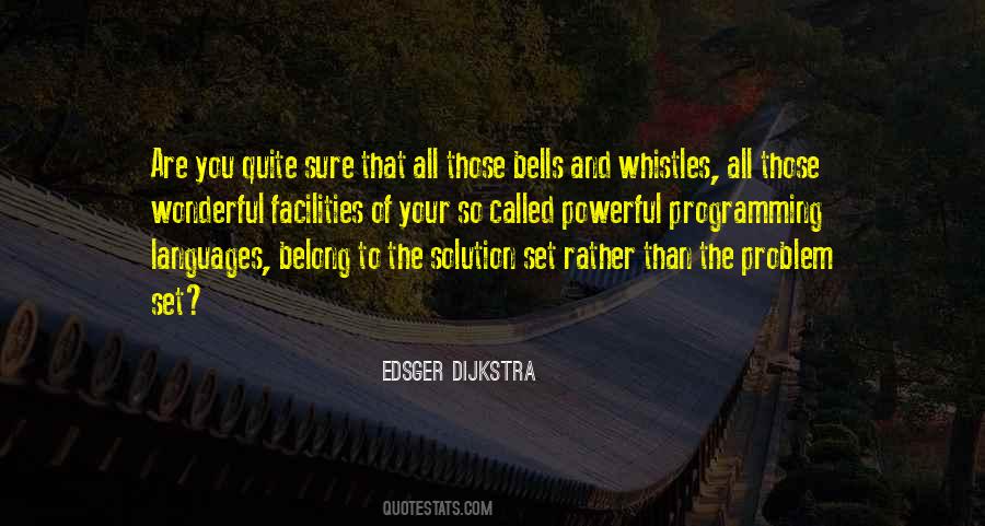 Quotes About Whistles #1043348