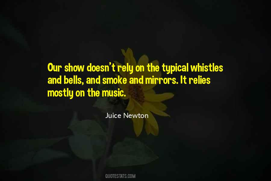 Quotes About Whistles #847982