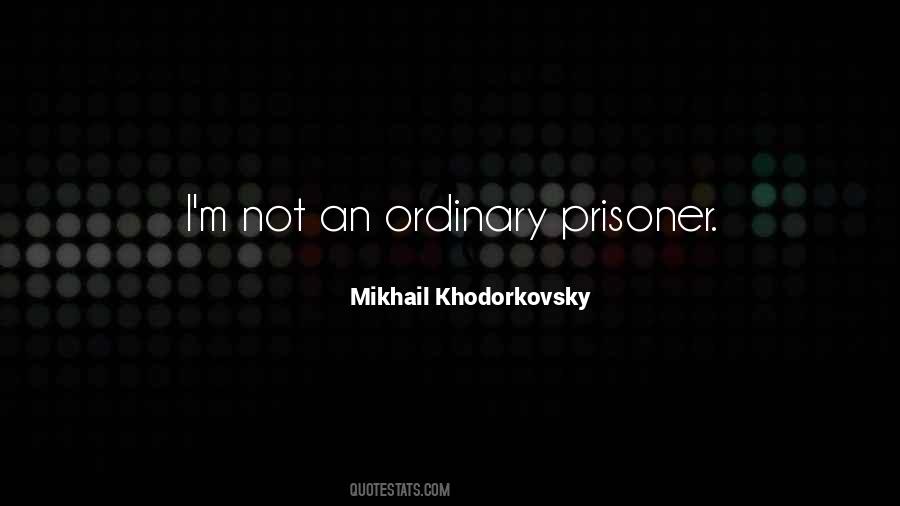 Khodorkovsky's Quotes #67326