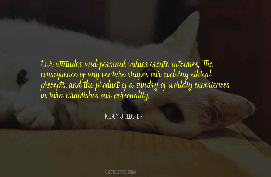 Quotes About Values And Attitudes #112286
