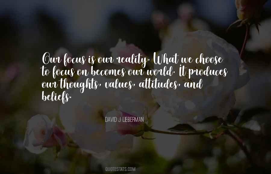 Quotes About Values And Attitudes #1302073