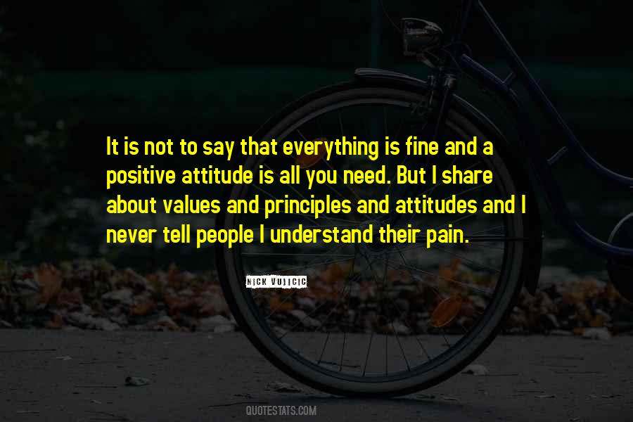 Quotes About Values And Attitudes #1426166