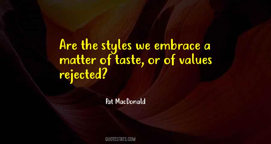 Quotes About Values And Attitudes #242258