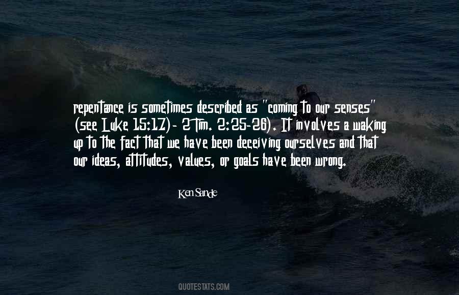 Quotes About Values And Attitudes #568477