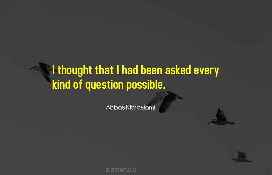 Kiarostami Quotes #1201391