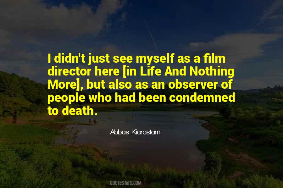 Kiarostami Quotes #1276121