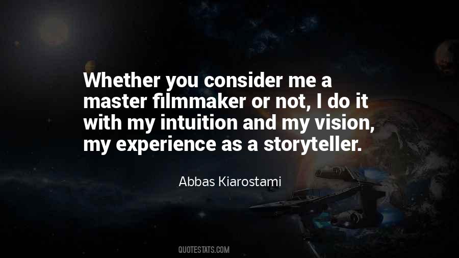 Kiarostami Quotes #996272