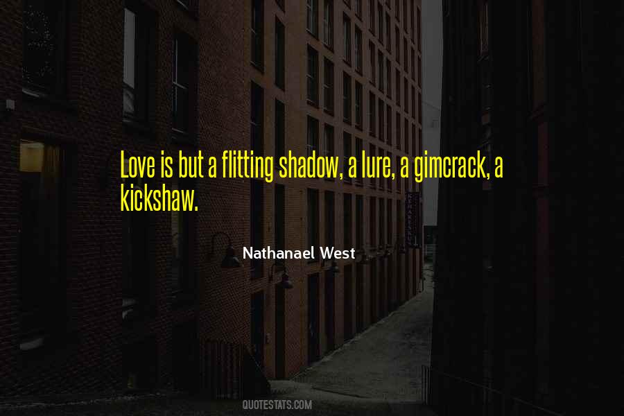 Kickshaw Quotes #995664