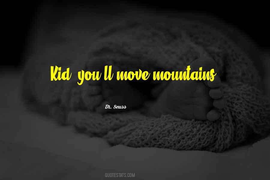 Kid'll Quotes #1017341