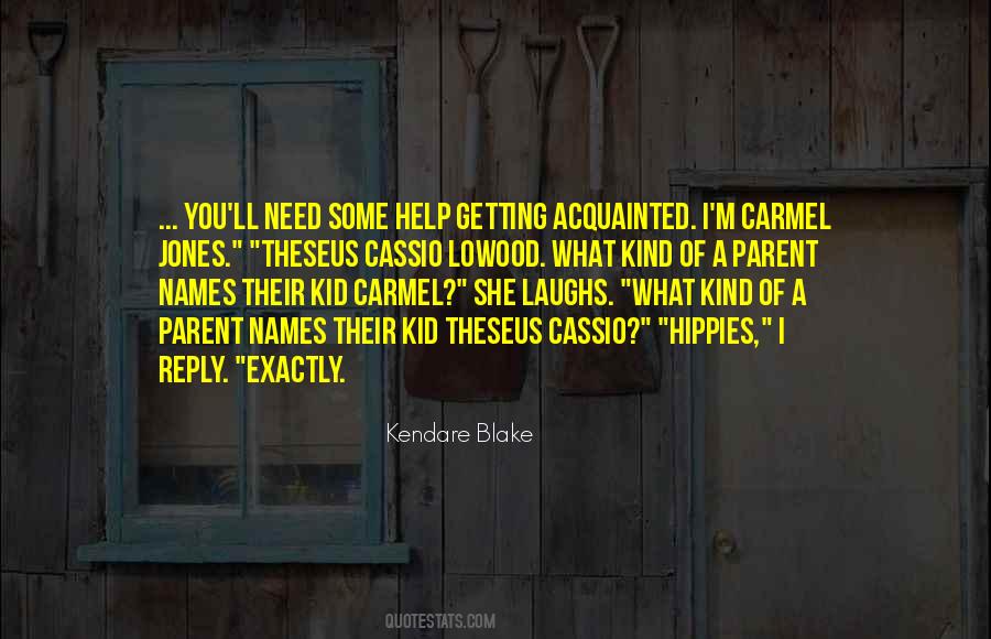Kid'll Quotes #1033175