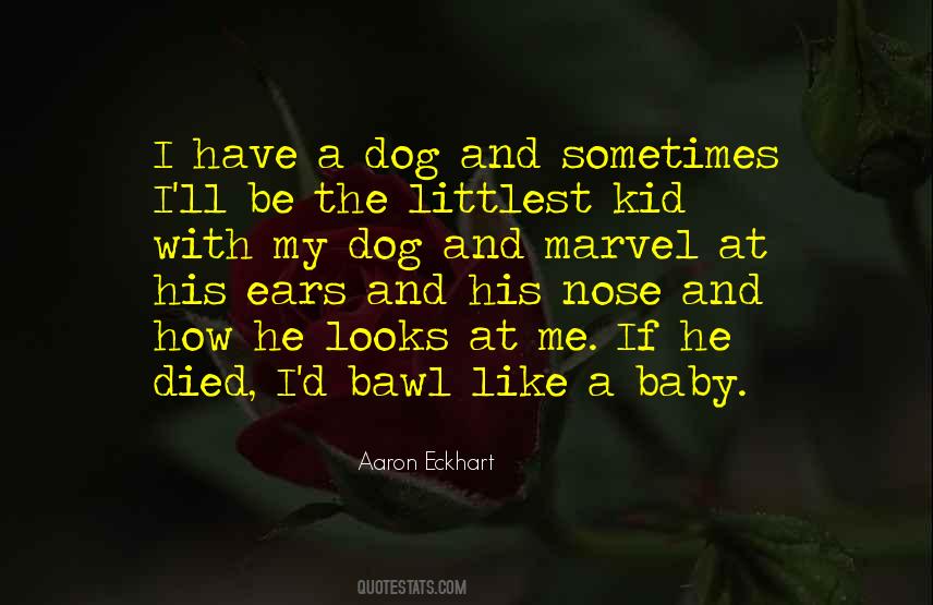 Kid'll Quotes #212055