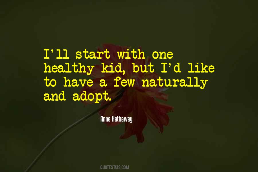 Kid'll Quotes #357201