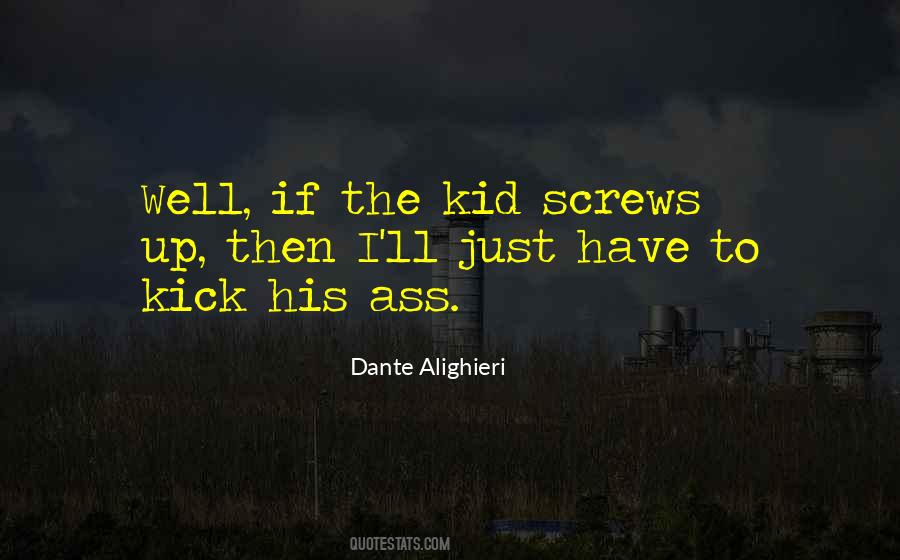 Kid'll Quotes #466055