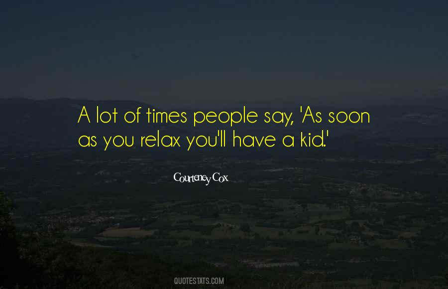Kid'll Quotes #568475