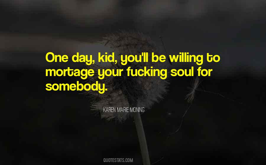 Kid'll Quotes #617549