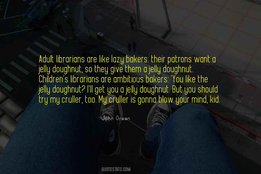 Kid'll Quotes #902099