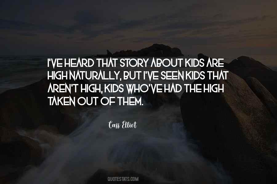 Kids've Quotes #196906