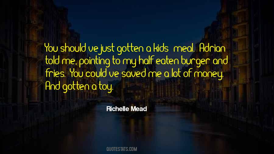 Kids've Quotes #8569