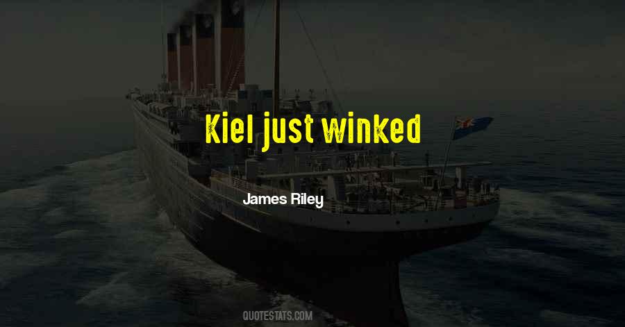 Kiel Quotes #1476373