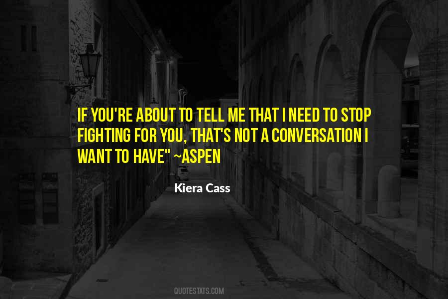 Kiera's Quotes #606849