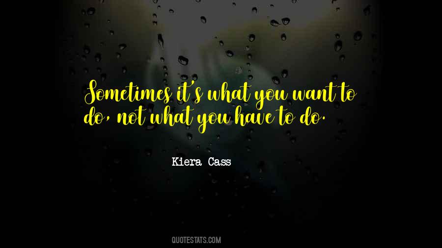 Kiera's Quotes #963589