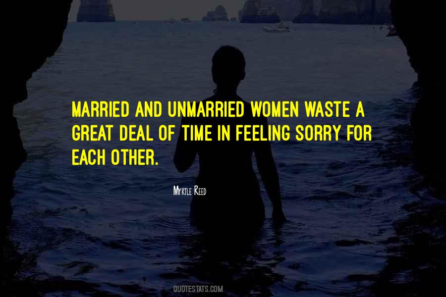 Quotes About Unmarried #938344