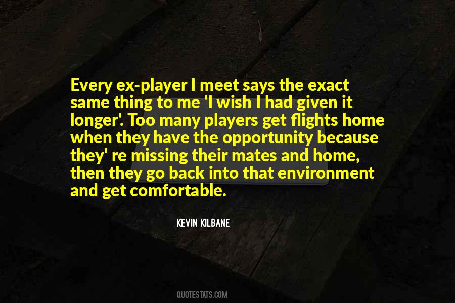 Kilbane's Quotes #1255590