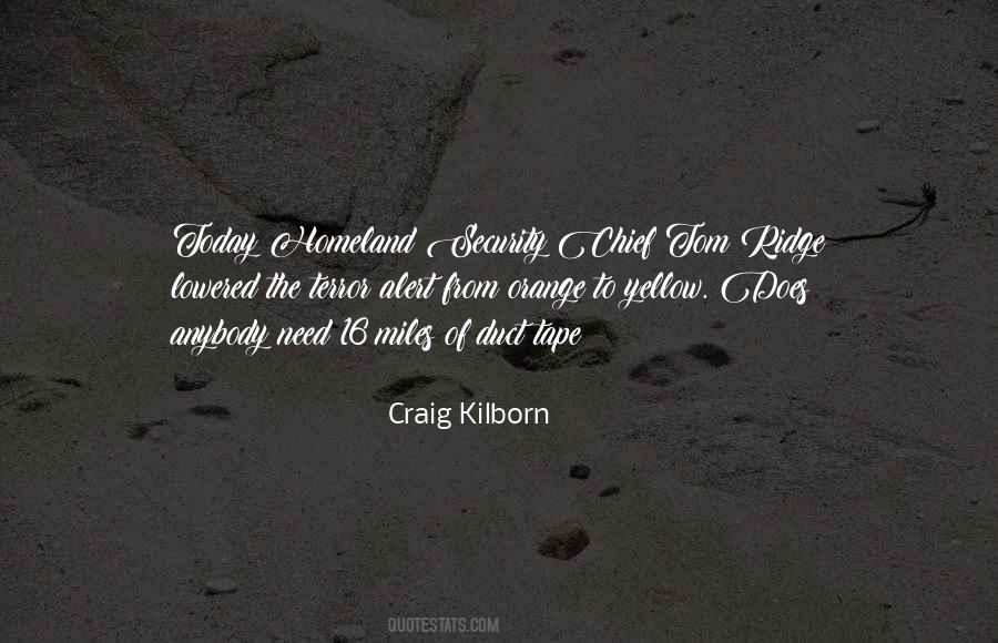 Kilborn Quotes #1218218