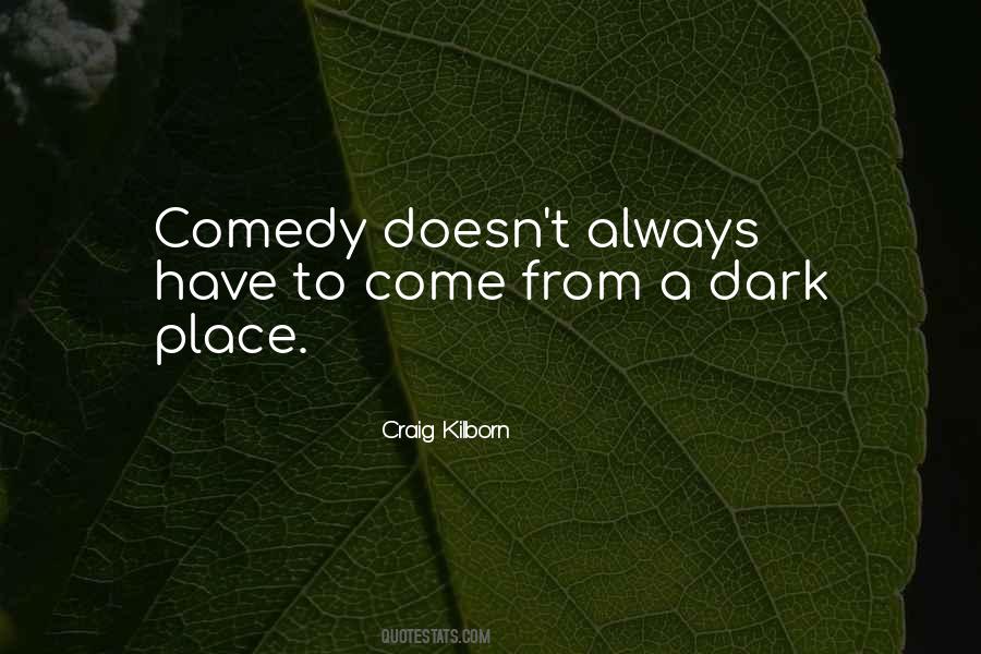 Kilborn Quotes #954168