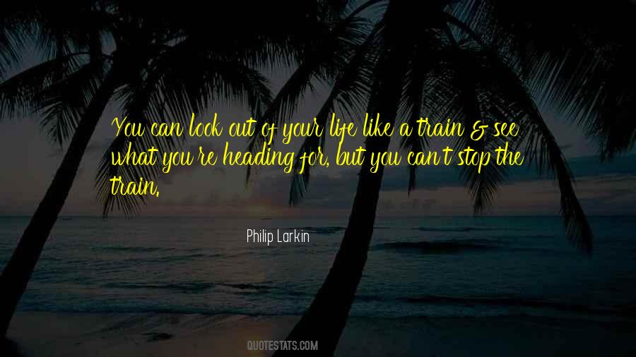 Quotes About A Train #1248386