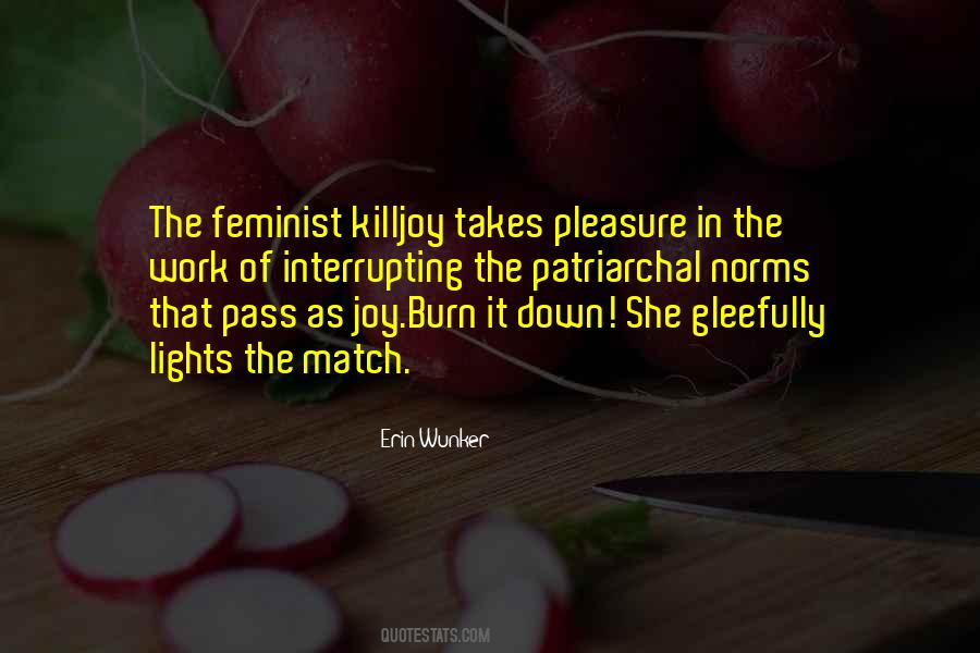 Killjoy Quotes #1414537